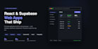 build a react web application with supabase backend