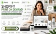 design shopify print on demand automation printify product setup pod expert