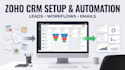 setup zoho CRM zoho one automation workflows zoho books and API integrations