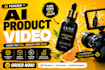 create ai product ads, ai commercial video, ai product video ads, ai ads