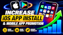 increase IOS app install, aso mobile app promotion, app marketing game promotion