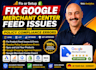 fix google merchant center suspension, misrepresentation, and product feed error