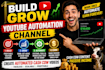 be your faceless channel expert and youtube automation