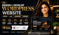 build wordpress website development, business website or wordpress blog website