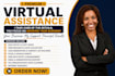 be your virtual assistant for admin support, data management and business