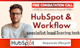 hubspot workflow specialist lead scoring task automation email sequnces lifecycl