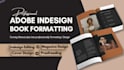 do adobe indesign book formatting, indesign magazine, book editing on indesign