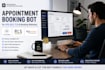 build an appointment booking bot for vfs,bls,tls and booking websites for you