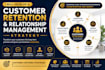 develop a customer retention and relationship management strategy