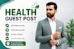submit guest post in health blog