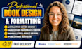 book interior, ebook formatting paperback kindle formatting ebook layout design