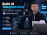 build an ai telegram bot with chatgpt python and automation