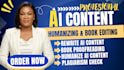 humanize ai content, rewrite, ai content editing, proofreading and formatting