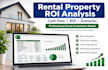 create a rental property ROI and cash flow analysis