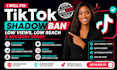 fix tiktok shadowban, low views, low reach and account issues