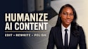 humanize ai content, ai book editing, rewrite ai content