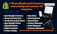 sync shopify product inventory orders listings and customize API integration