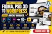 convert psd, xd, figma to wordpress website using bricks builder