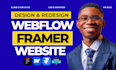 design webflow website, framer website, figma to webflow framer, develop webflow