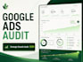 deliver a professional google ads audit and action plan