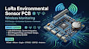 design lora environmental sensor pcb for advanced wireless monitoring