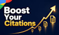 increase your google scholar citations and h index