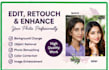 professionally edit, retouch, and enhance your photos
