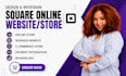 design square website, square online store, square booking and redesign