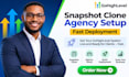 gohighlevel snapshot clone agency fast deployment setup