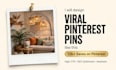 create 5 viral pinterest pins, graphics ,designs in canva
