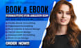 do amazon kdp paperback formatting ebook formatting and kdp book layout design