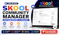 be your skool community manager and moderator