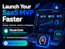 build your saas mvp or web app with claude code ai