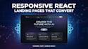 build a responsive react landing page