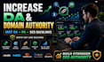 increase da, increase moz da, increase domain authority, increase da pa
