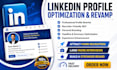 optimize revamp and upgrade your linkedin profile