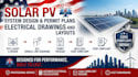 create solar pv sld, permit plans, electrical drawings and layouts