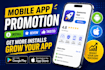 promote your mobile app for android and ios app installs