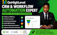 build gohighlevel workflows and CRM automations
