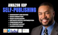 publish book on amazon, self publishing, kindle publishing, kdp book publishing