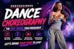 choreograph a unique dance routine for your song