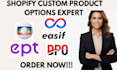 setup shopify custom product options easyflow easify pc infinite globo zepto dpo