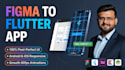 convert figma to flutter app pixel perfect android and ios ui with animation