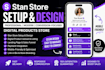 stan store setup stan store design digital product upload stan store expert stan