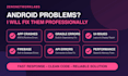 fix bugs and errors in your android app professionally
