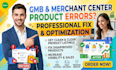 fix and optimized google my business merchant center and products error