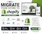 migrate opencrat prestashop webflow woocommerce wordpress wix ecwid to shopify