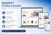 design and develop a high converting shopify store or drop shipping store