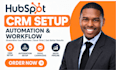 setup hubspot CRM, workflow automation, sales pipeline and lead nurturing
