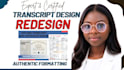 transcript design, high school, diploma certificate, award transcript redesign